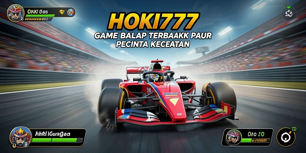 Tampilan gameplay HOKI777 dengan aksi balap yang mendebarkan.